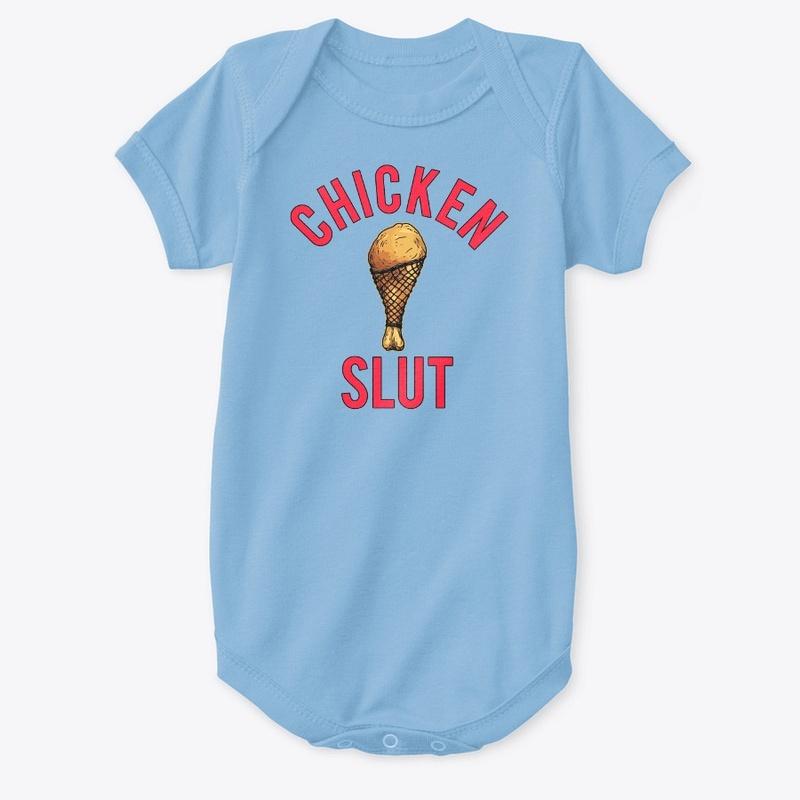 Chicken Slut